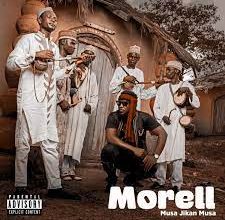 Morell Musa Jikan Musa Album Download