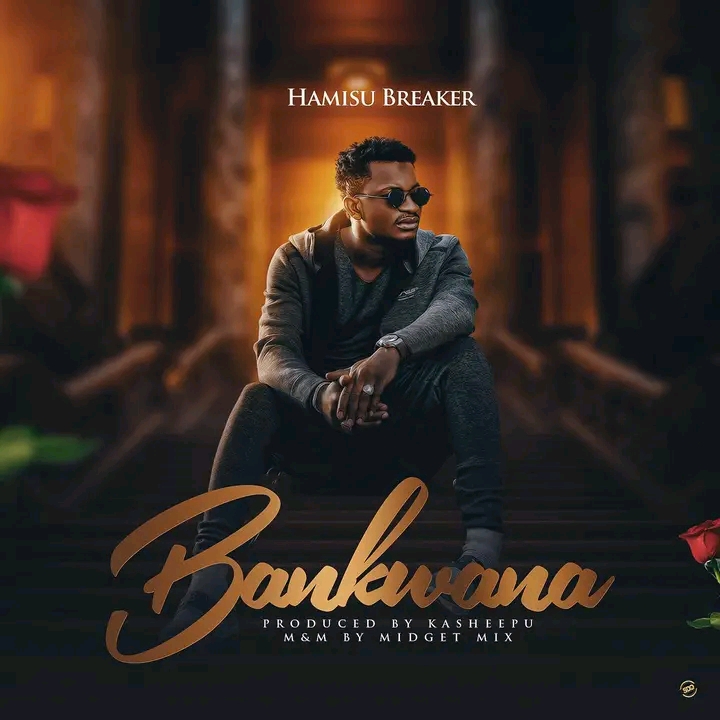 Hamisu Breaker Bankwana Mp3 Download
