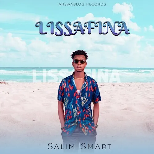 Salim Smart Lissafina Mp3 Download