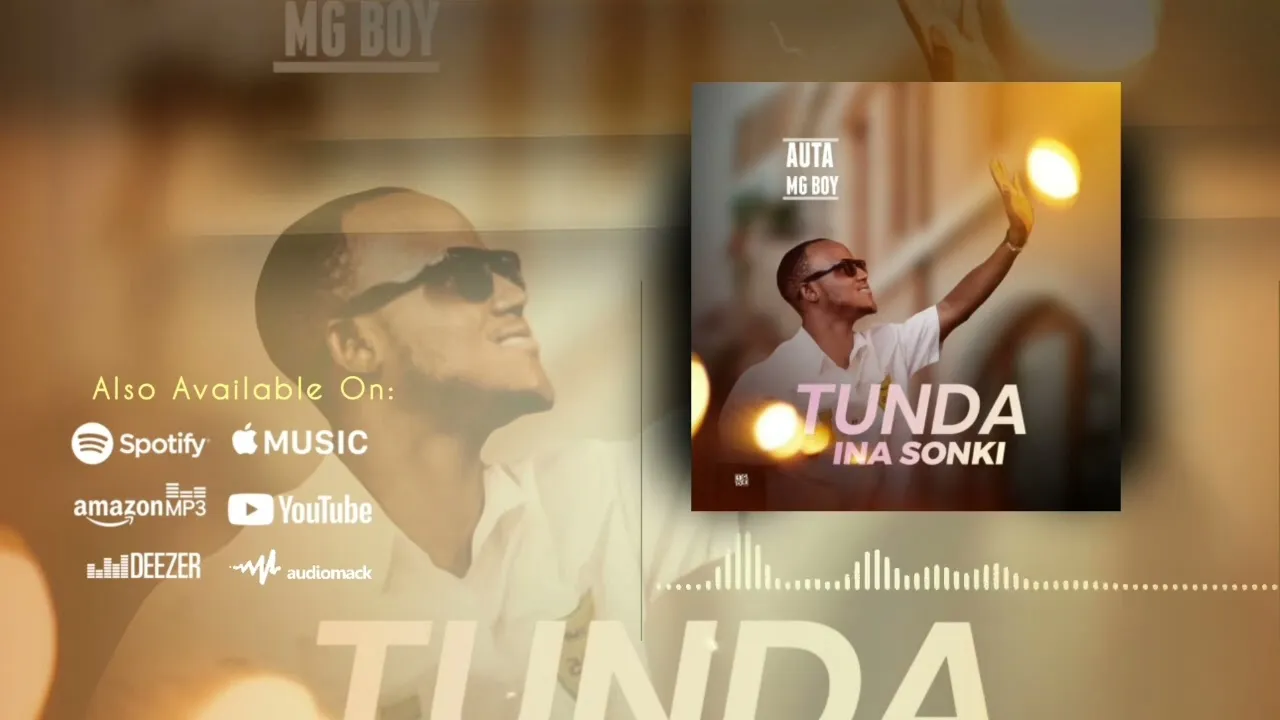 Auta Mg Boy Tunda Ina Sonki Mp3 Download