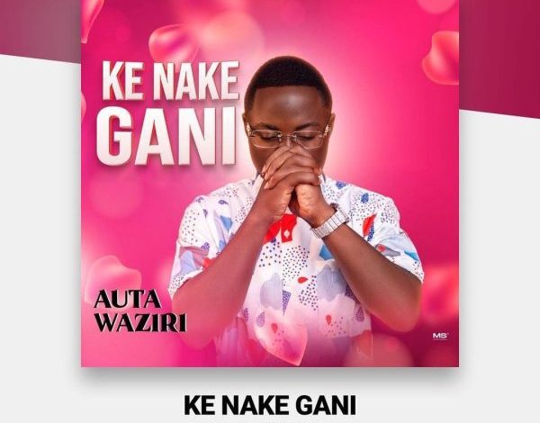 Auta Waziri – Ke Nake Gani Mp3 Download