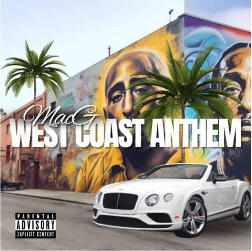 MacG West Coast Anthem Mp3 Download