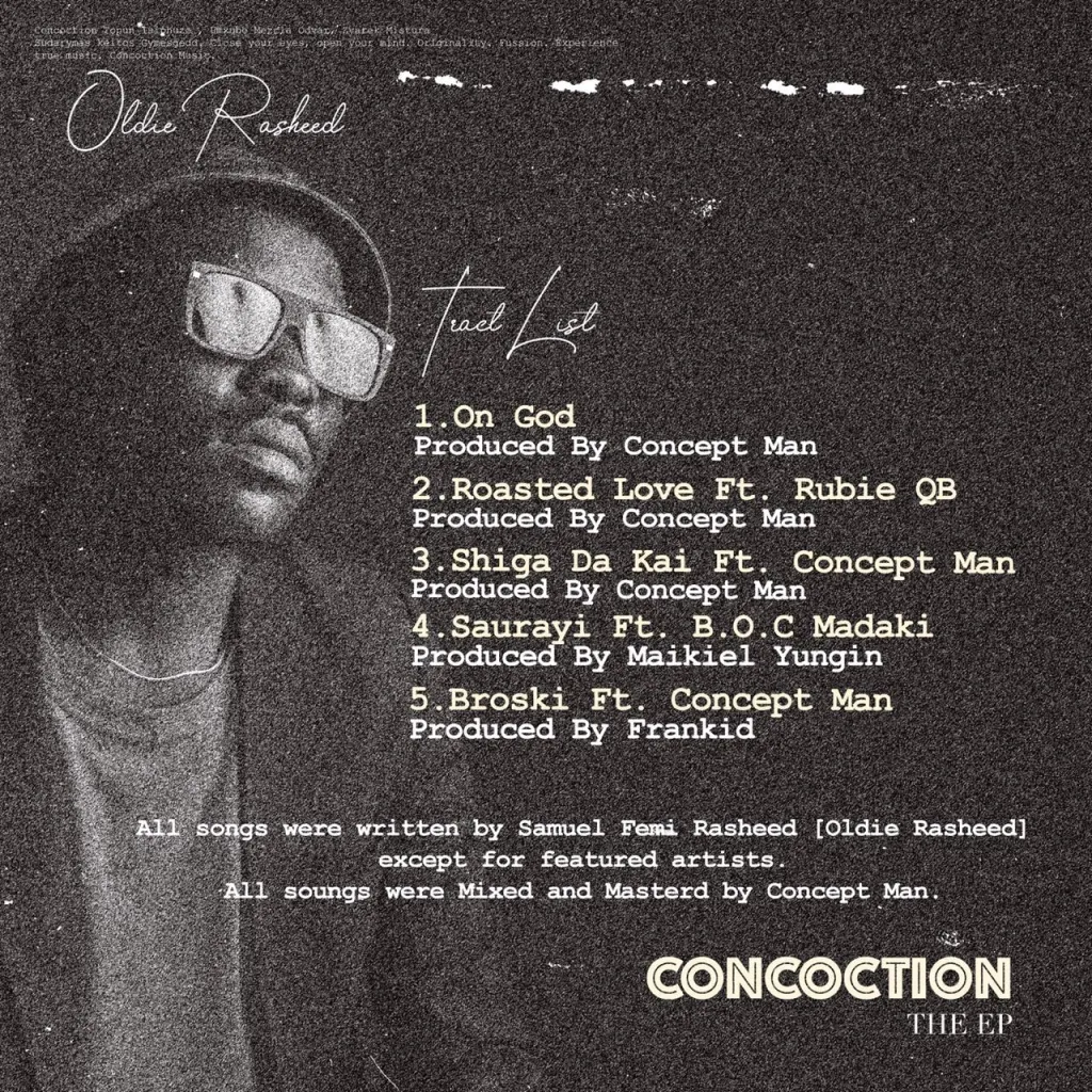 Oldie Rasheed Concoction Full EP Download