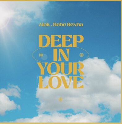 Alok & Bebe Rexha Deep In Your Love Mp3 Download