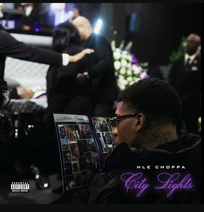 NLE Choppa – City Lights Mp3 Download