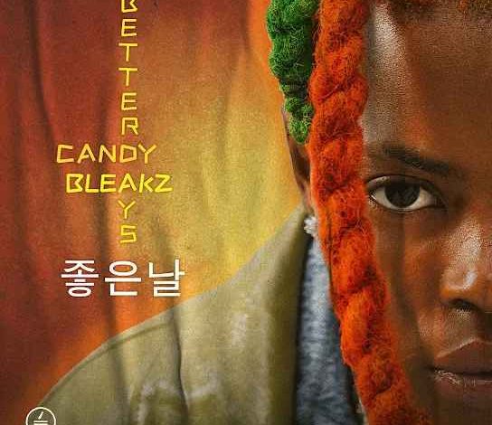 Candy Bleakz – Para Mp3 Download