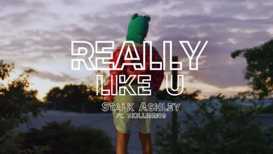 Stalk Ashley - Really Like U Ft. Skillingbeng Mp3 Download